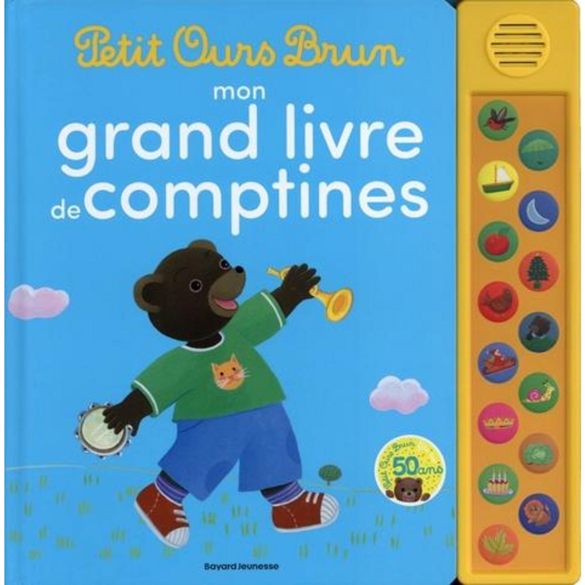 MON GRAND LIVRE DE COMPTINES PETIT OURS BRUN, Bour Danièle