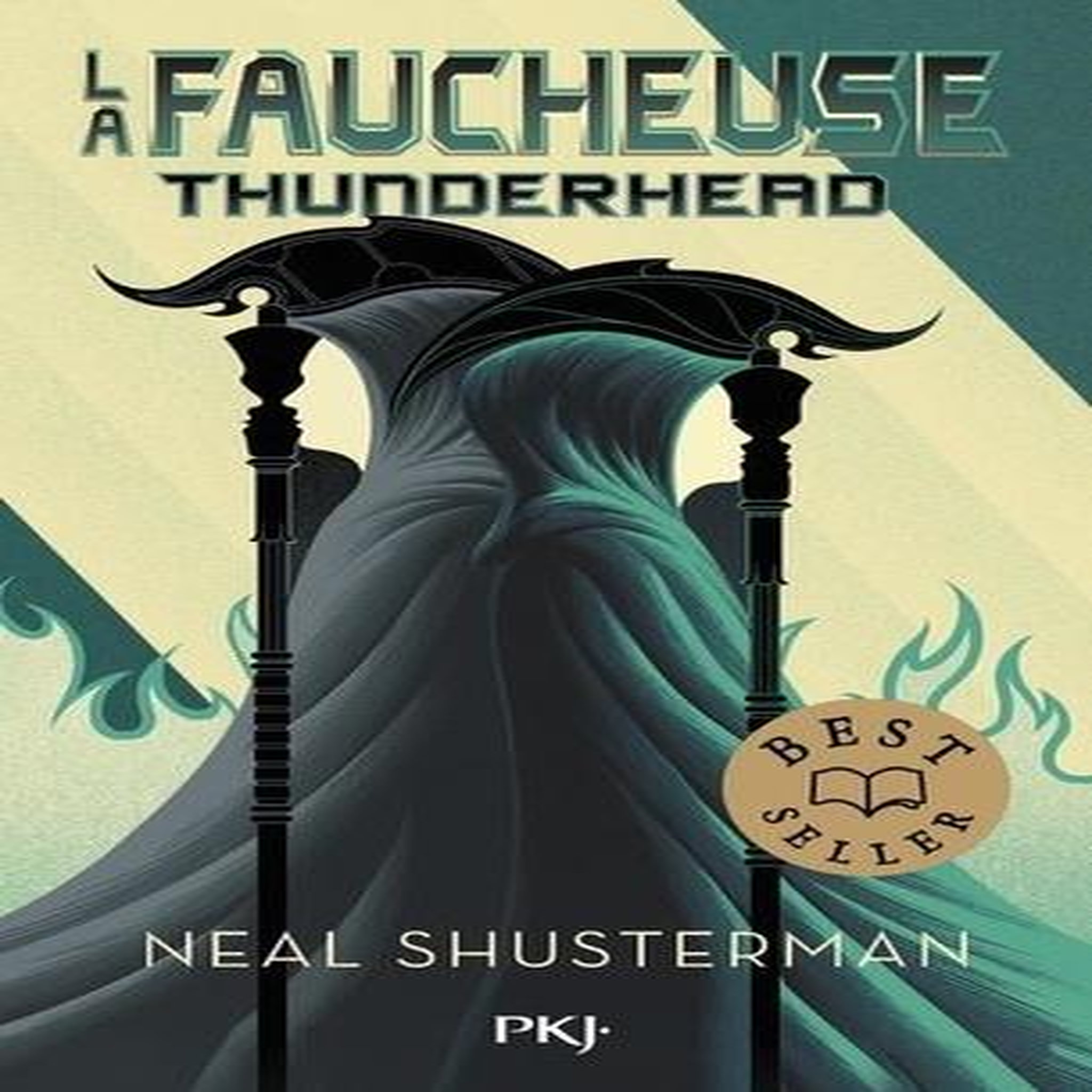 LA FAUCHEUSE TOME 2 : THUNDERHEAD, Shusterman Neal
