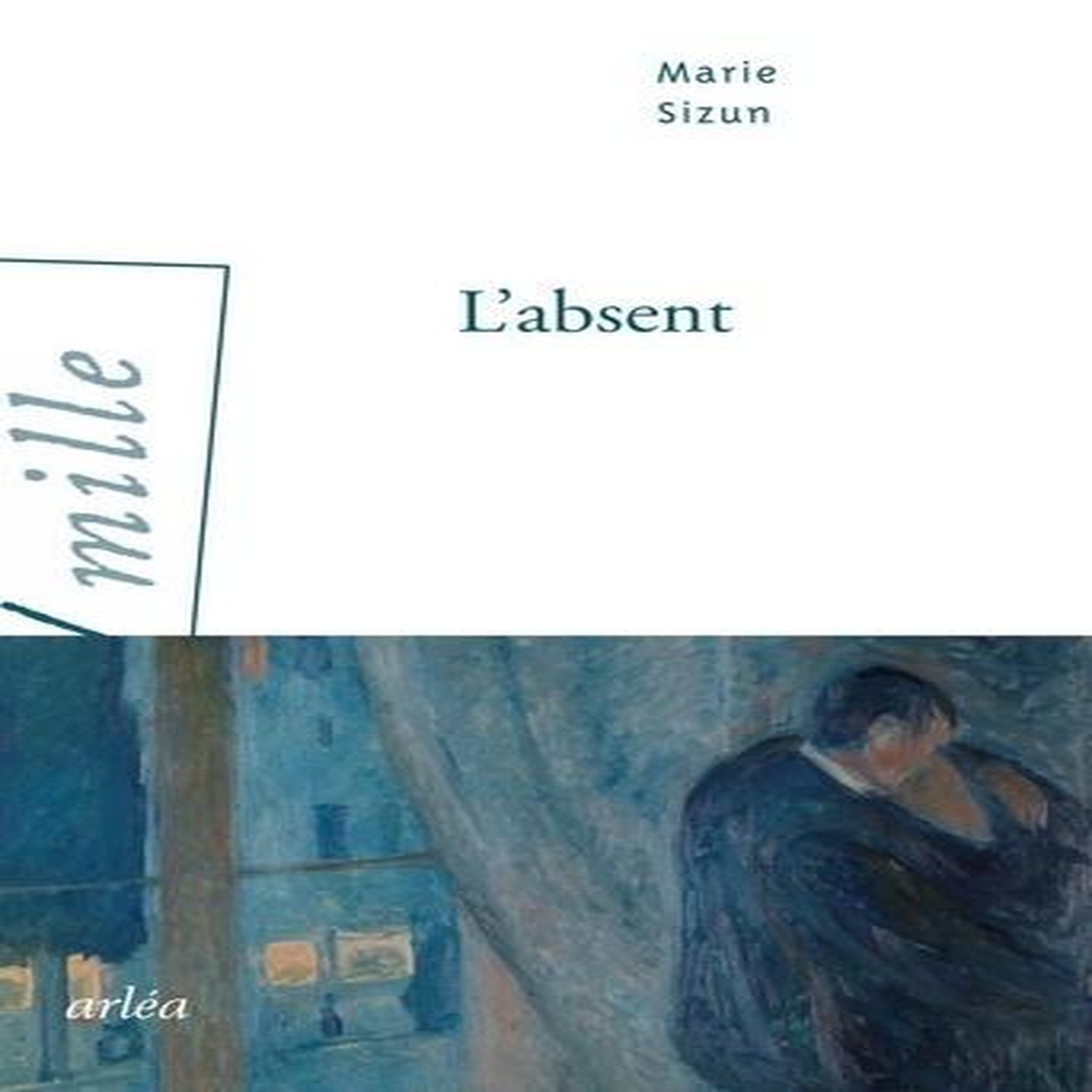 L'ABSENT, Sizun Marie