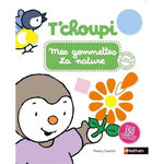 MES GOMMETTES LA NATURE. PLUS DE 150 GOMMETTES REPOSITIONNABLES, Courtin Thierry