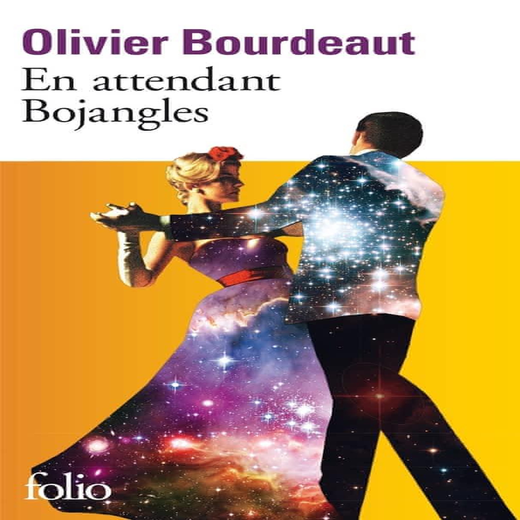 EN ATTENDANT BOJANGLES, Bourdeaut Olivier