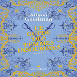 LE GUIDE DES FEMMES INSOUMISES, Goodman Alison