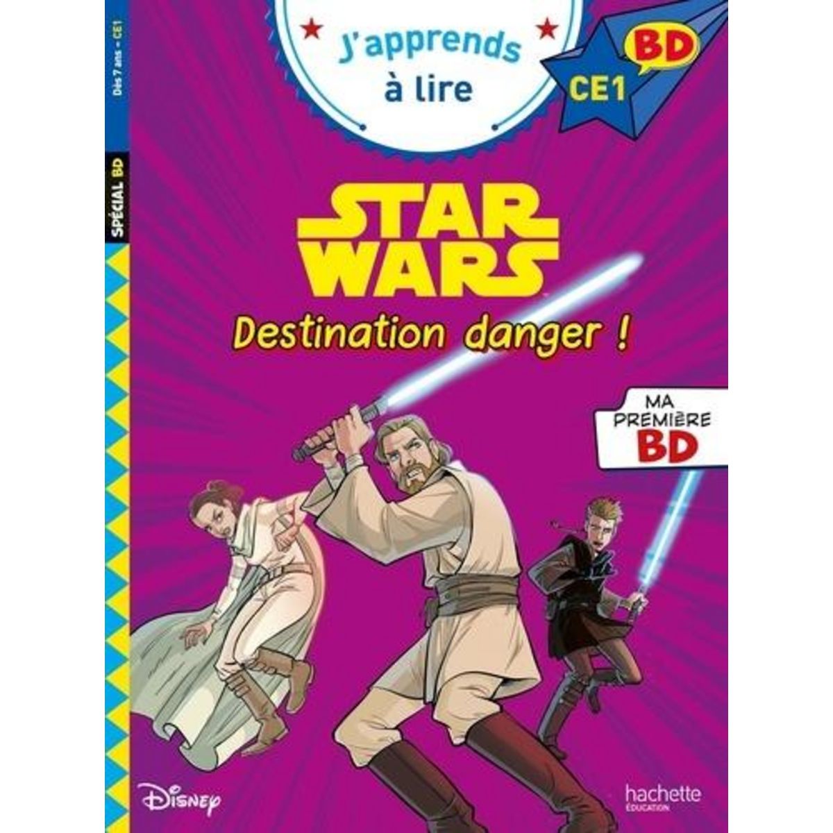 STAR WARS : DESTINATION DANGER ! CE1, Albertin Isabelle