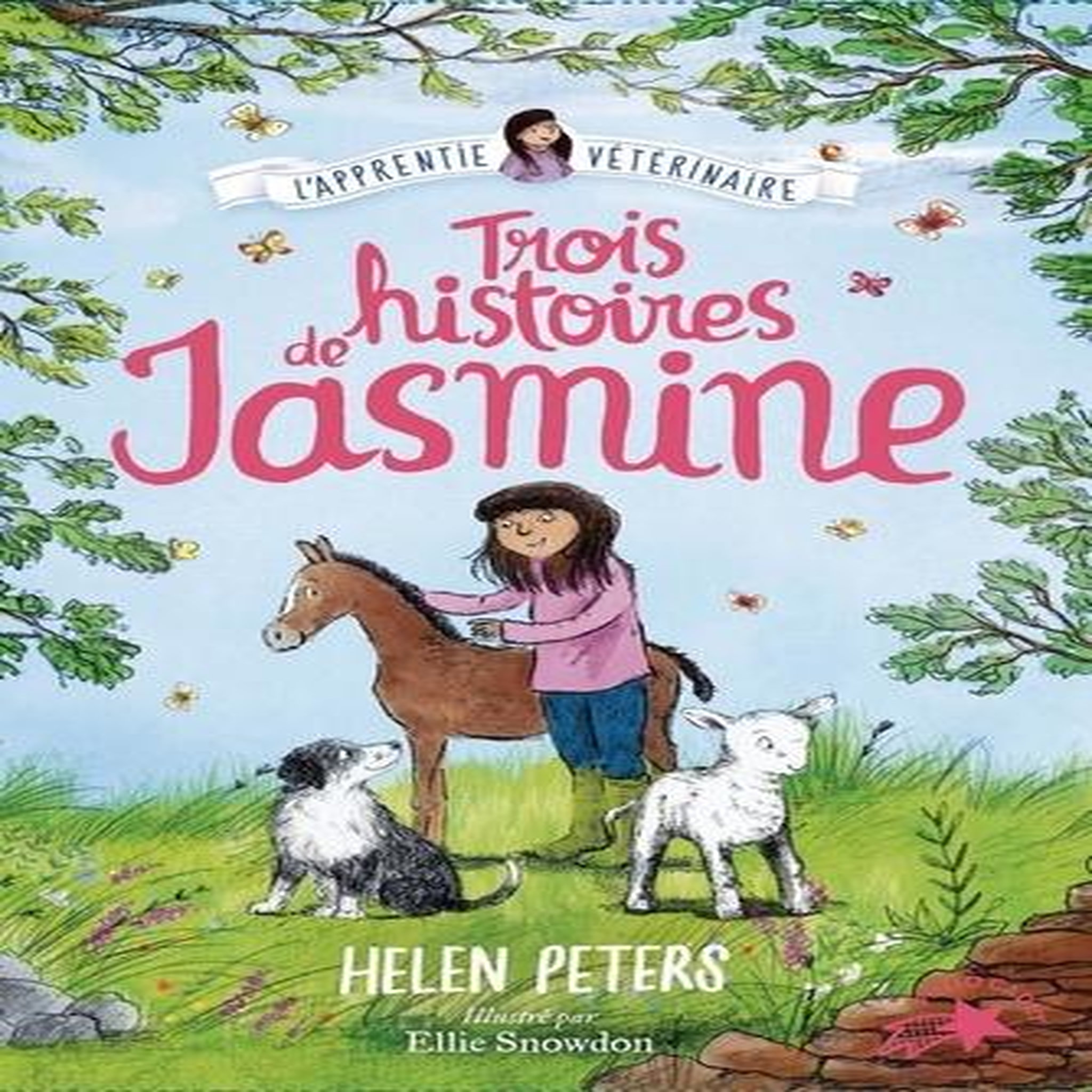 L'APPRENTIE VETERINAIRE : TROIS HISTOIRES DE JASMINE. COFFRET EN 3 VOLUMES : UN POULAIN NOMME TEMPETE ; UN AGNEAU NOMME TREFLE ; UN CHIOT NOMME STAR, Peters Helen