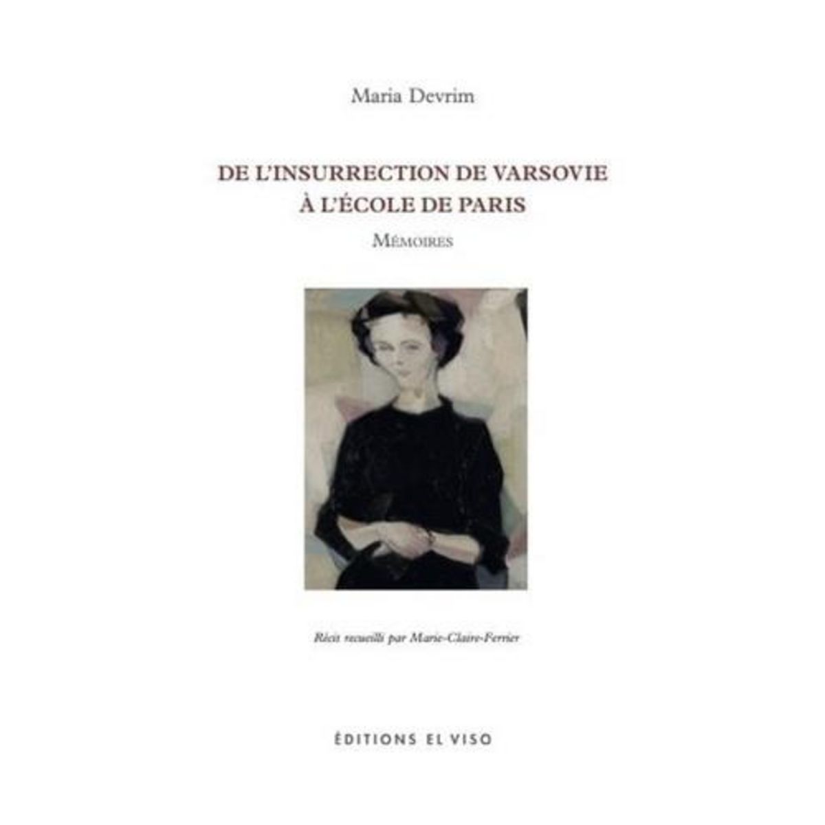 MEMOIRES DE MARIA DEVRIM, Devrim Maria