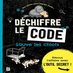 DECHIFFRE LE CODE. SAUVE LES CHIOTS, Löwenberg Ute