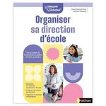 ORGANISER SA DIRECTION D'ECOLE, Proy Anaïs