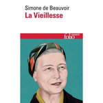 LA VIEILLESSE, Beauvoir Simone de