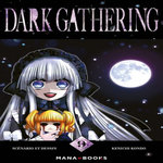 DARK GATHERING TOME 9 , Kondo Kenichi