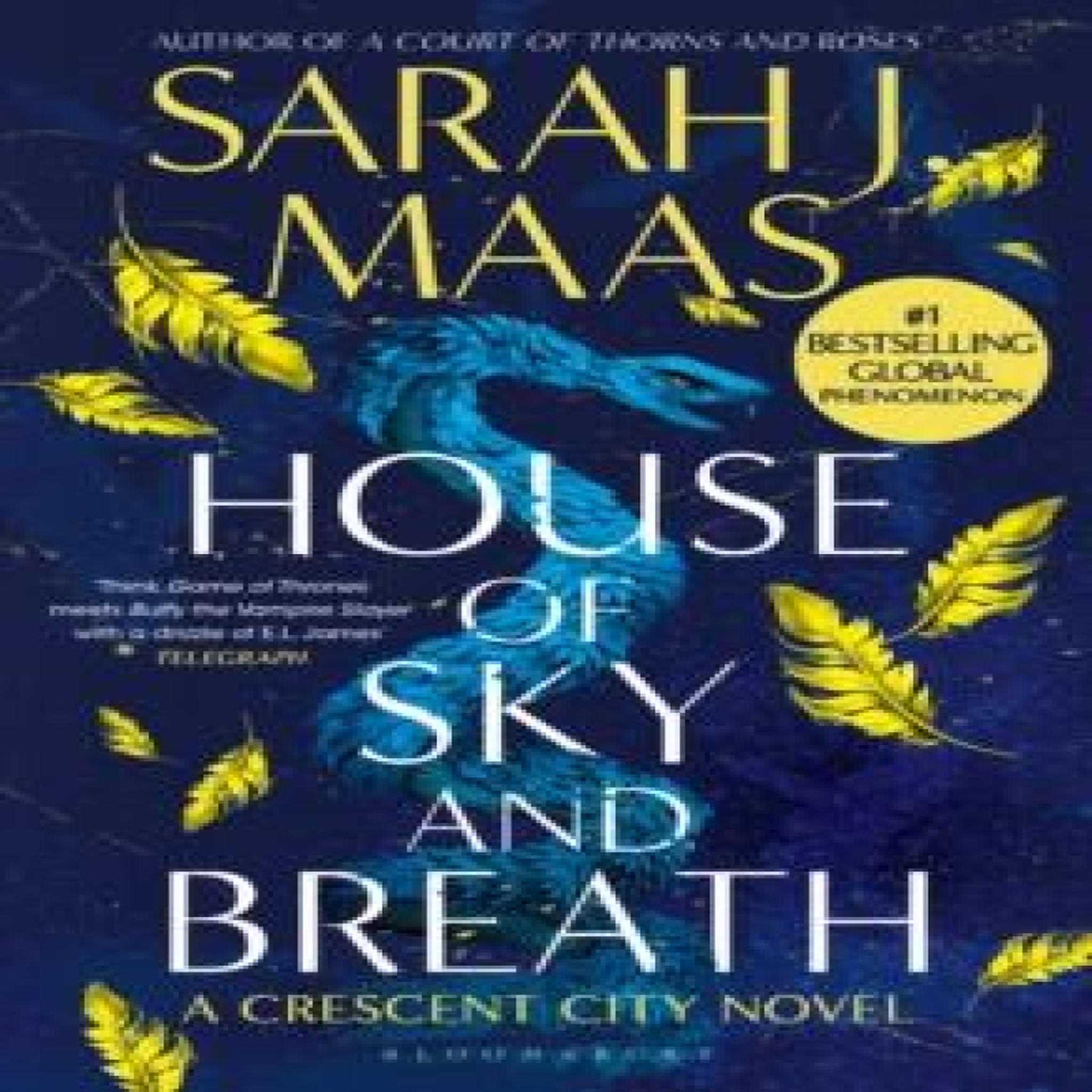 LIVRES House of Sky and Breath : The EPIC second book in the Crescent City series, from the creator of ACOTAR