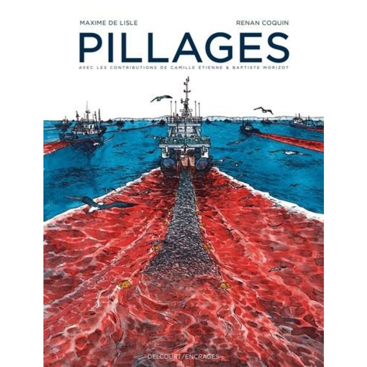 PILLAGES, Lisle Maxime de