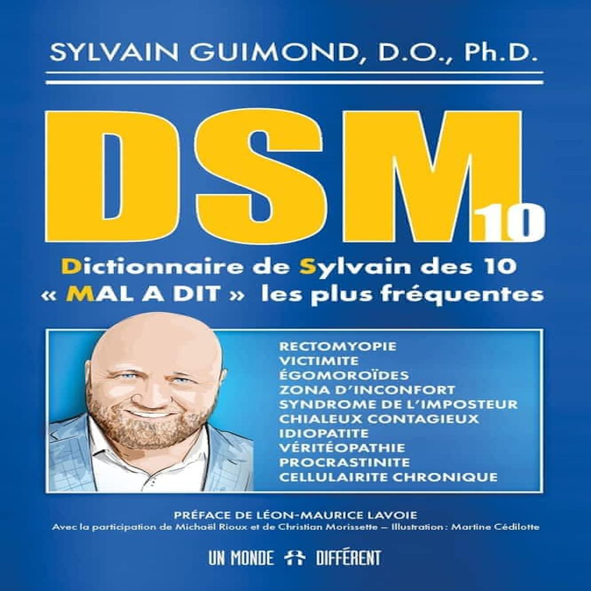 DSM 10. DICTIONNAIRE DE SYLVAIN DES 10  MAL A DIT  LES PLUS FREQUENTES, Guimond Sylvain