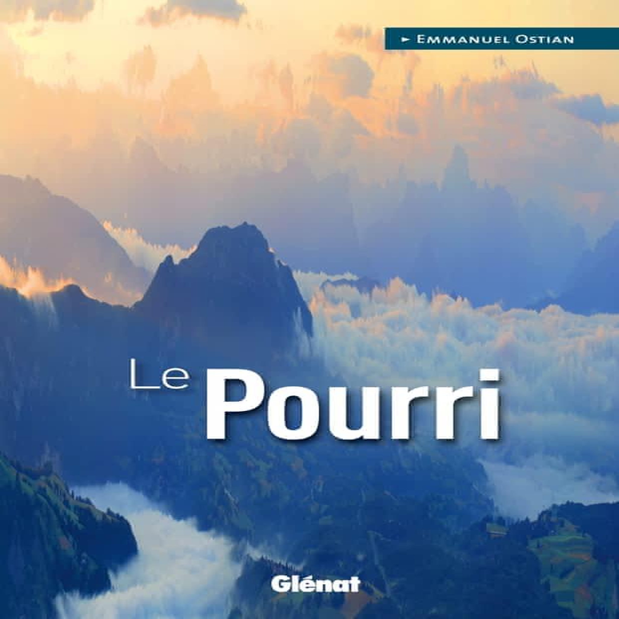 LE POURRI, Ostian Emmanuel