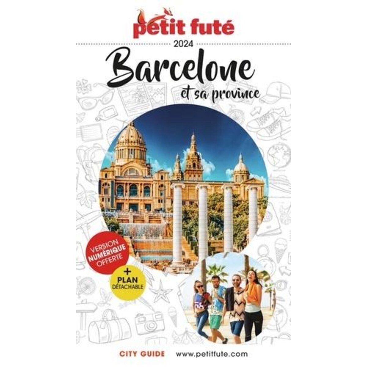 PETIT FUTE BARCELONE ET SA PROVINCE. EDITION 2024. AVEC 1 PLAN