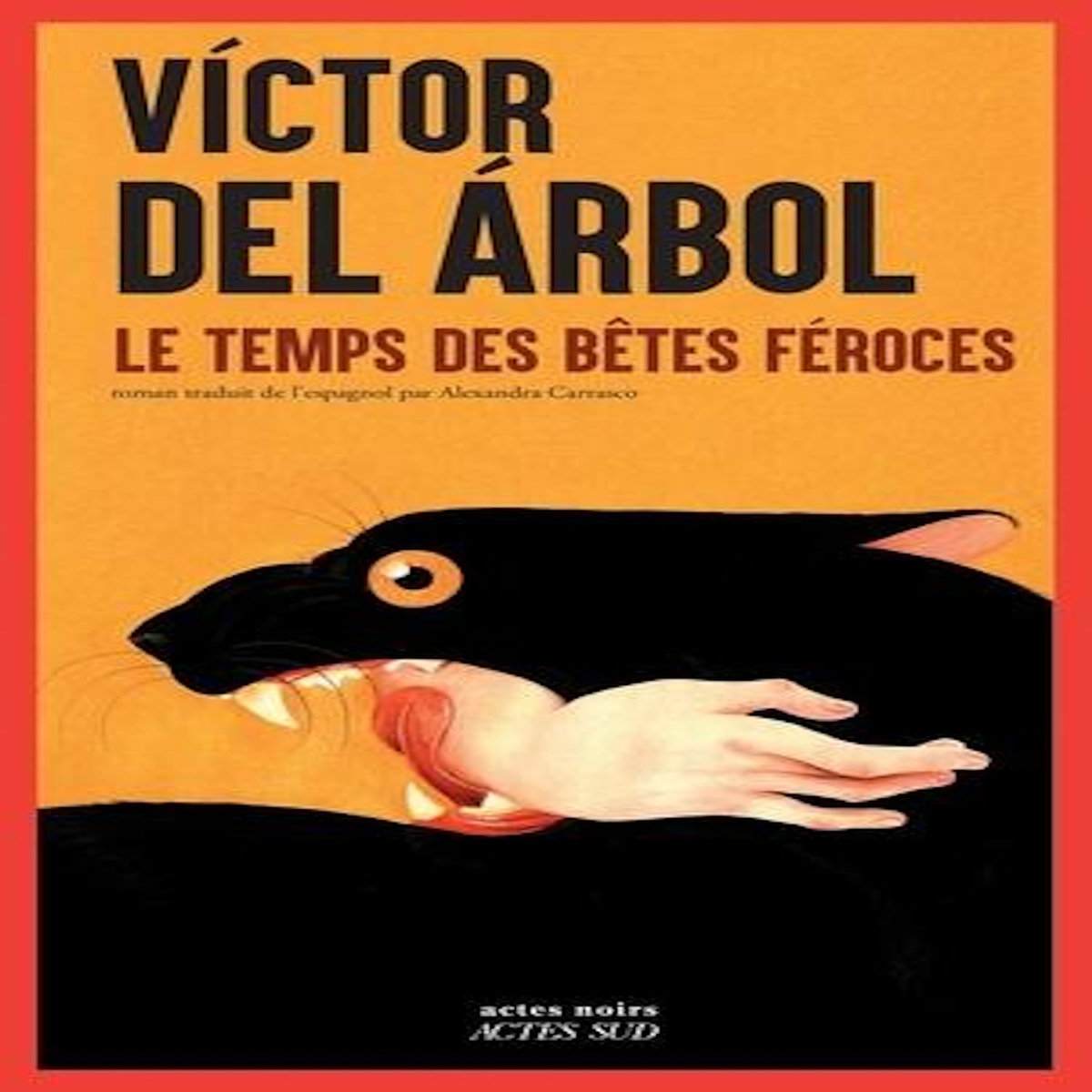 LE TEMPS DES BETES FEROCES, Arbol Victor del