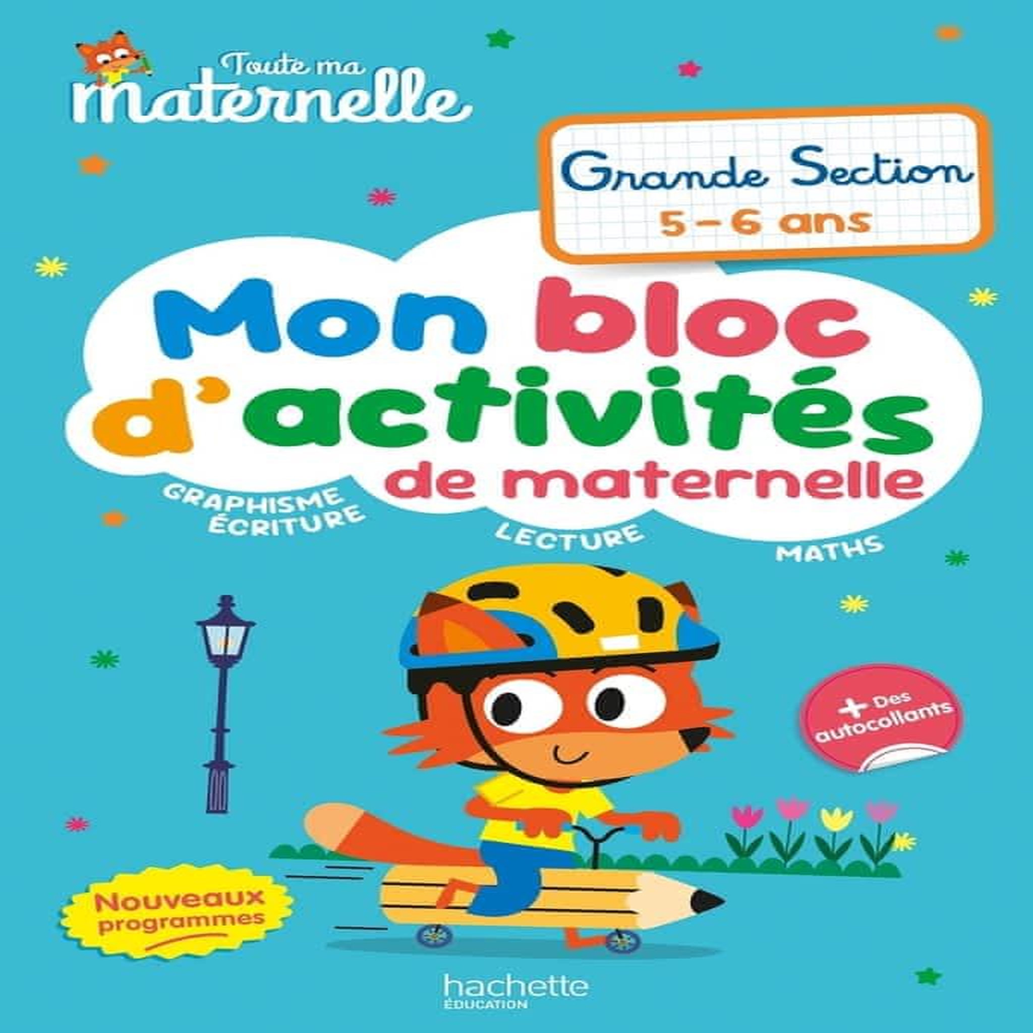 MON BLOC D'ACTIVITES DE MATERNELLE GRANDE SECTION. + DES AUTOCOLLANTS, EDITION 2026, Marcel Caroline