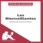 LES BIENVEILLANTES DE JONATHAN LITTELL. FICHE DE LECTURE, Graulich Tram-Bach