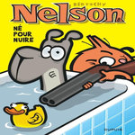 NELSON TOME 8 : NE POUR NUIRE, Bertschy Christophe