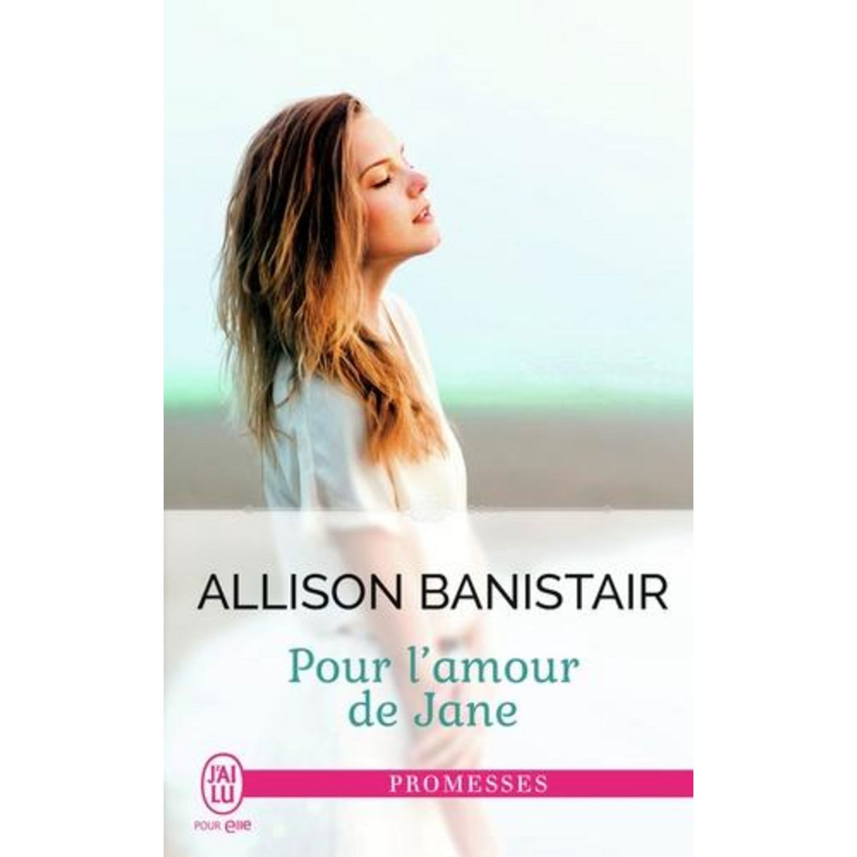 POUR L'AMOUR DE JANE, Banistair Allison