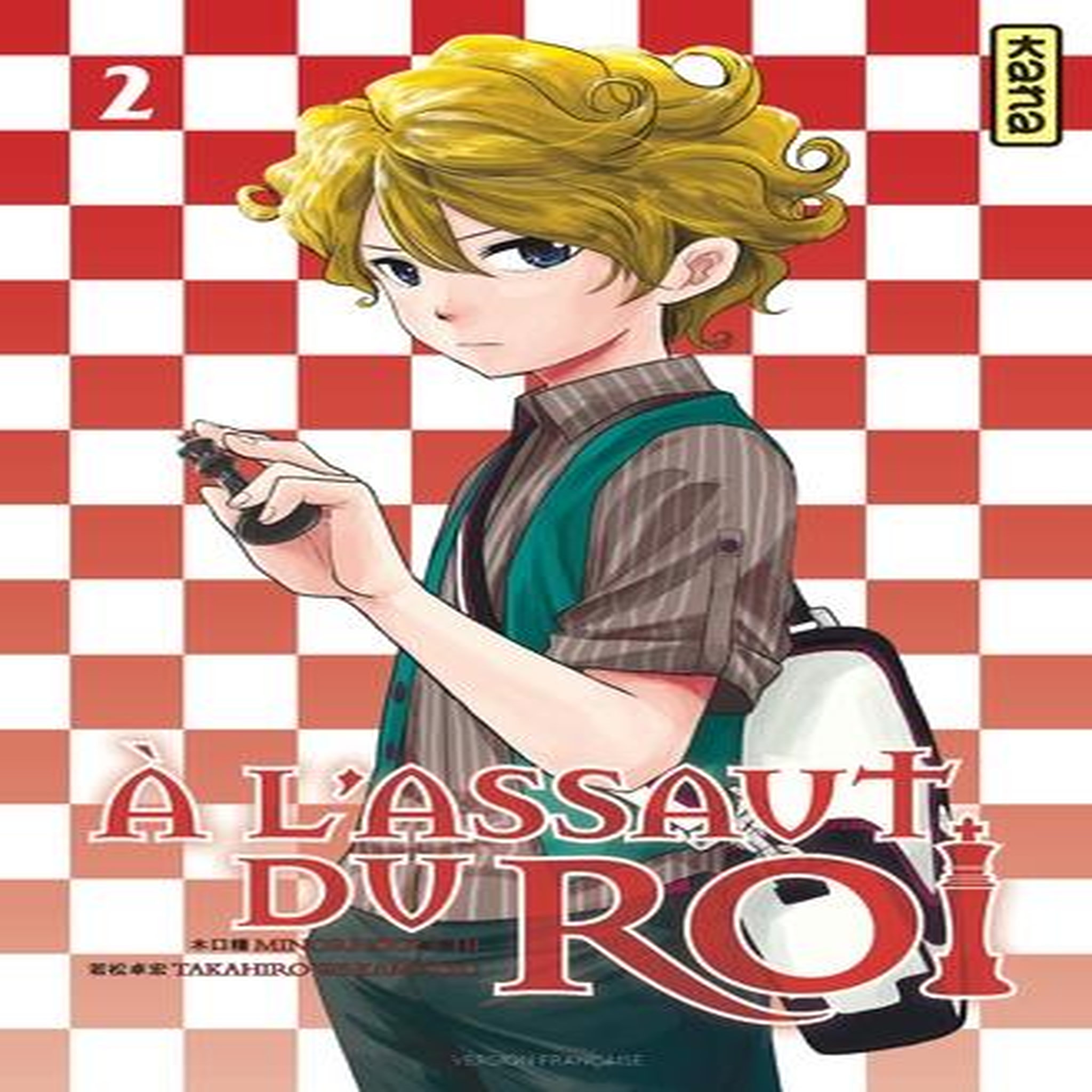A L'ASSAUT DU ROI TOME 2, Kiguchi Minori