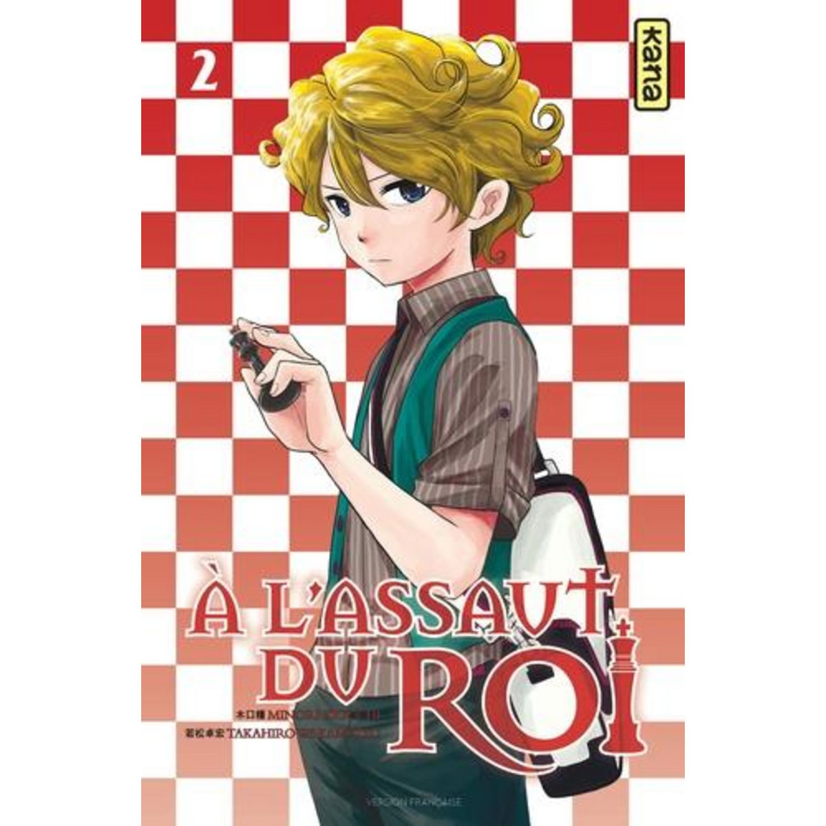 A L'ASSAUT DU ROI TOME 2, Kiguchi Minori