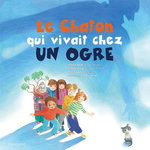 LE CHATON QUI VIVAIT CHEZ UN OGRE. 1 CD AUDIO, Attal Jérôme