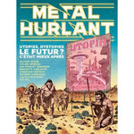 METAL HURLANT N° 9 : LE FUTUR ? C'ETAIT MIEUX APRES, Frissen Jerry