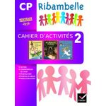 RIBAMBELLE FRANCAIS CP SERIE VIOLETTE. PACK CAHIER D'ACTIVITES 2 + LIVRET D'ENTRAINEMENT 2, EDITION 2016, Demeulemeester Jean-Pierre