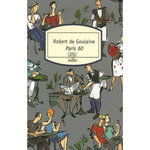 PARIS 60, Goulaine Robert de
