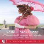 LES SOEURS TALBOT TOME 1 : L'INOUBLIABLE VOYAGE DE SOPHIE, MacLean Sarah