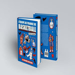 L'EQUIPE DE FRANCE DE BASKETBALL (SELON TRASHTALK). LA GRANDE HISTOIRE, Trashtalk