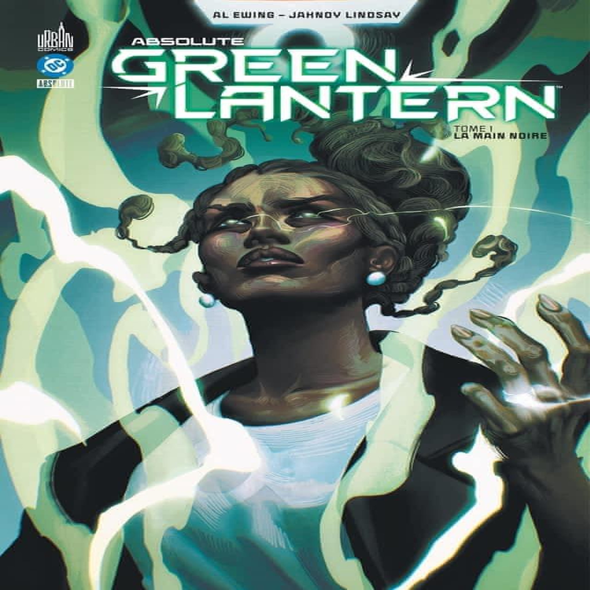 ABSOLUTE GREEN LANTERN TOME 1 : LA MAIN NOIRE, Ewing Al
