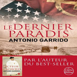 LE DERNIER PARADIS, Garrido Antonio