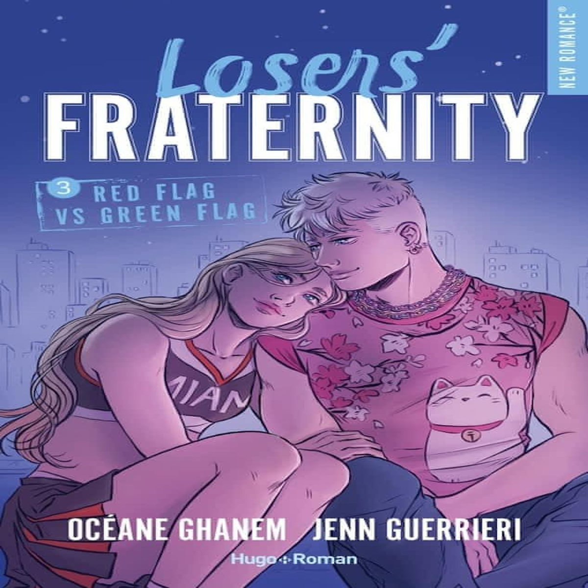 LOSERS' FRATERNITY TOME 3 : RED FLAG VS GREEN FLAG, Ghanem Océane