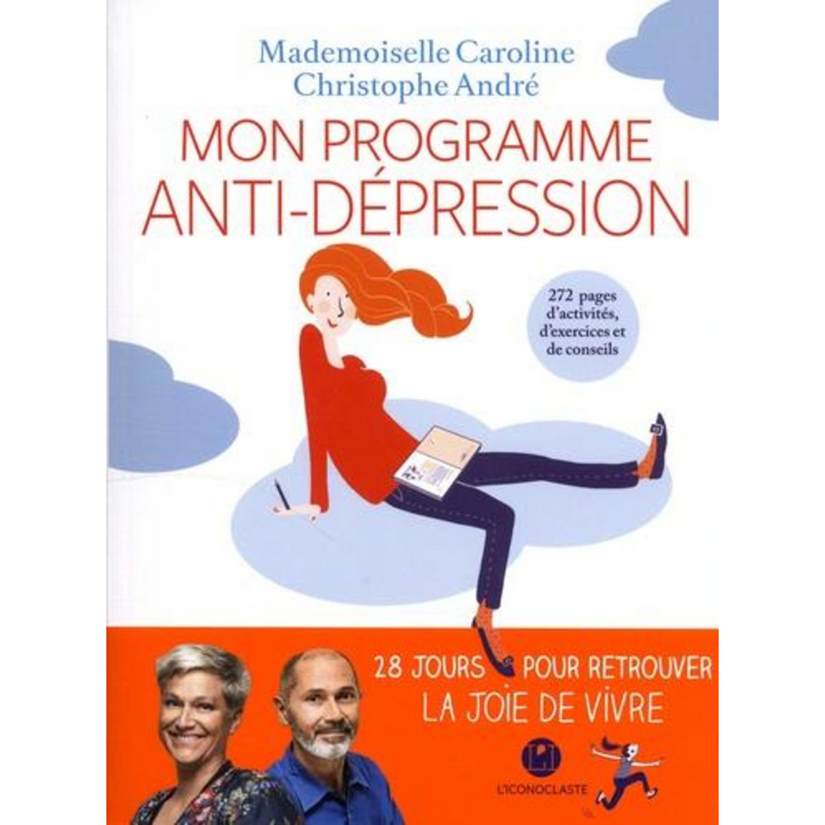 MON PROGRAMME ANTI-DEPRESSION, Mademoiselle Caroline