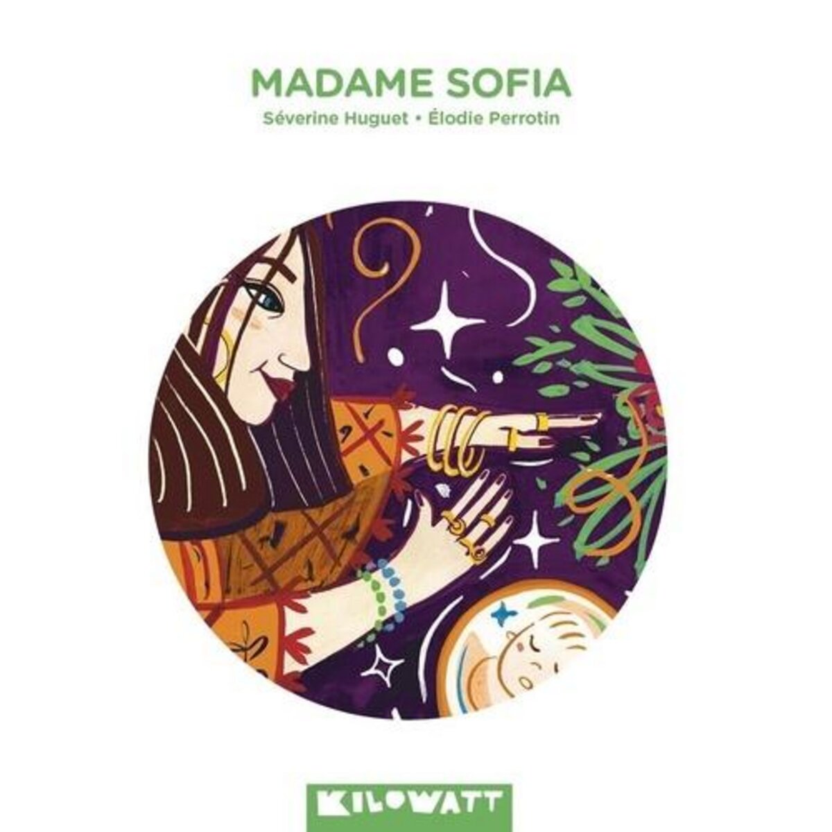 MADAME SOFIA, Huguet Séverine