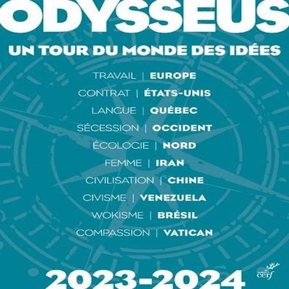 ODYSSEUS, UN TOUR DU MONDE DES IDEES . EDITION 2023-2024, Nowicki Joanna