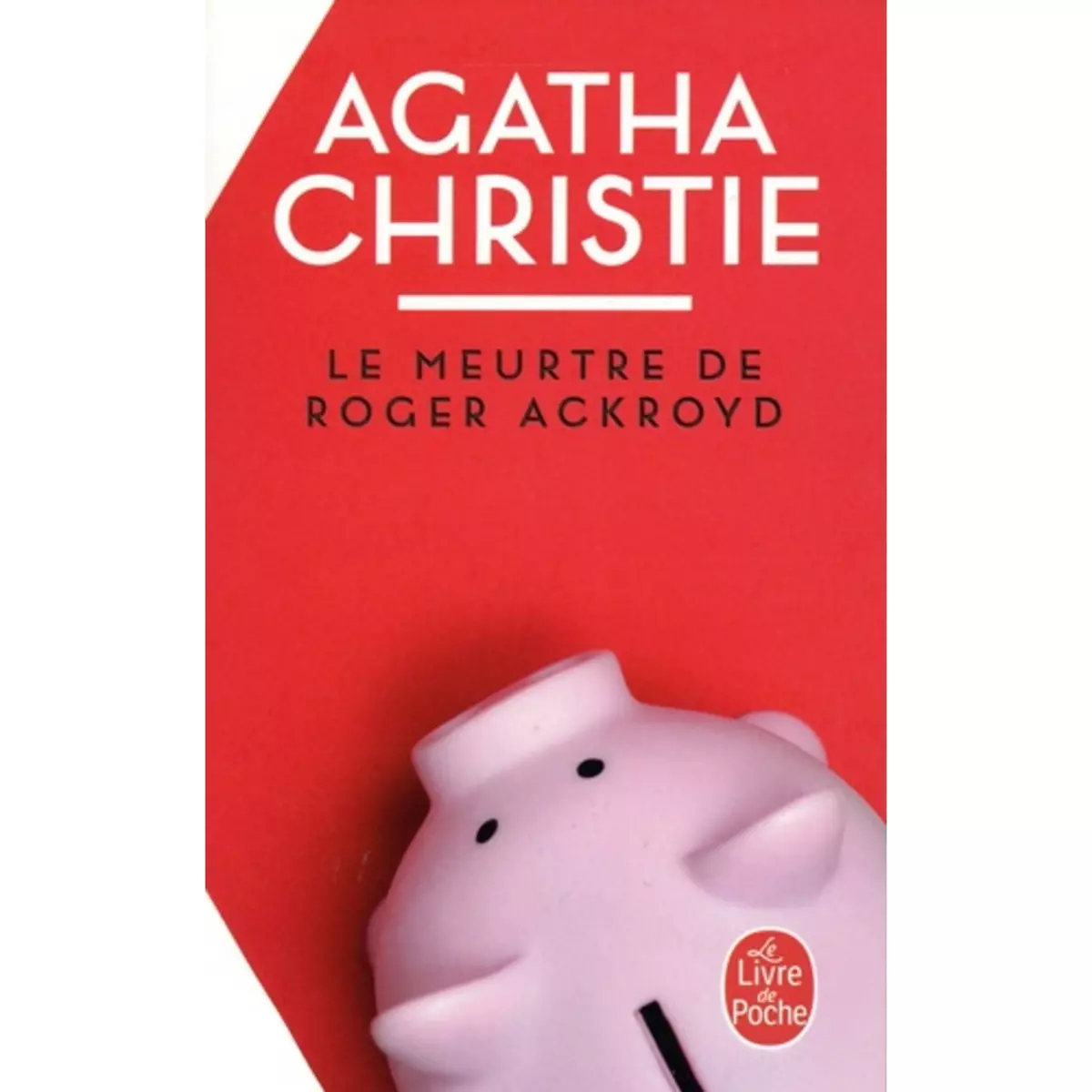  LE MEURTRE DE ROGER ACKROYD, Christie Agatha
