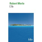 L'ILE, Merle Robert