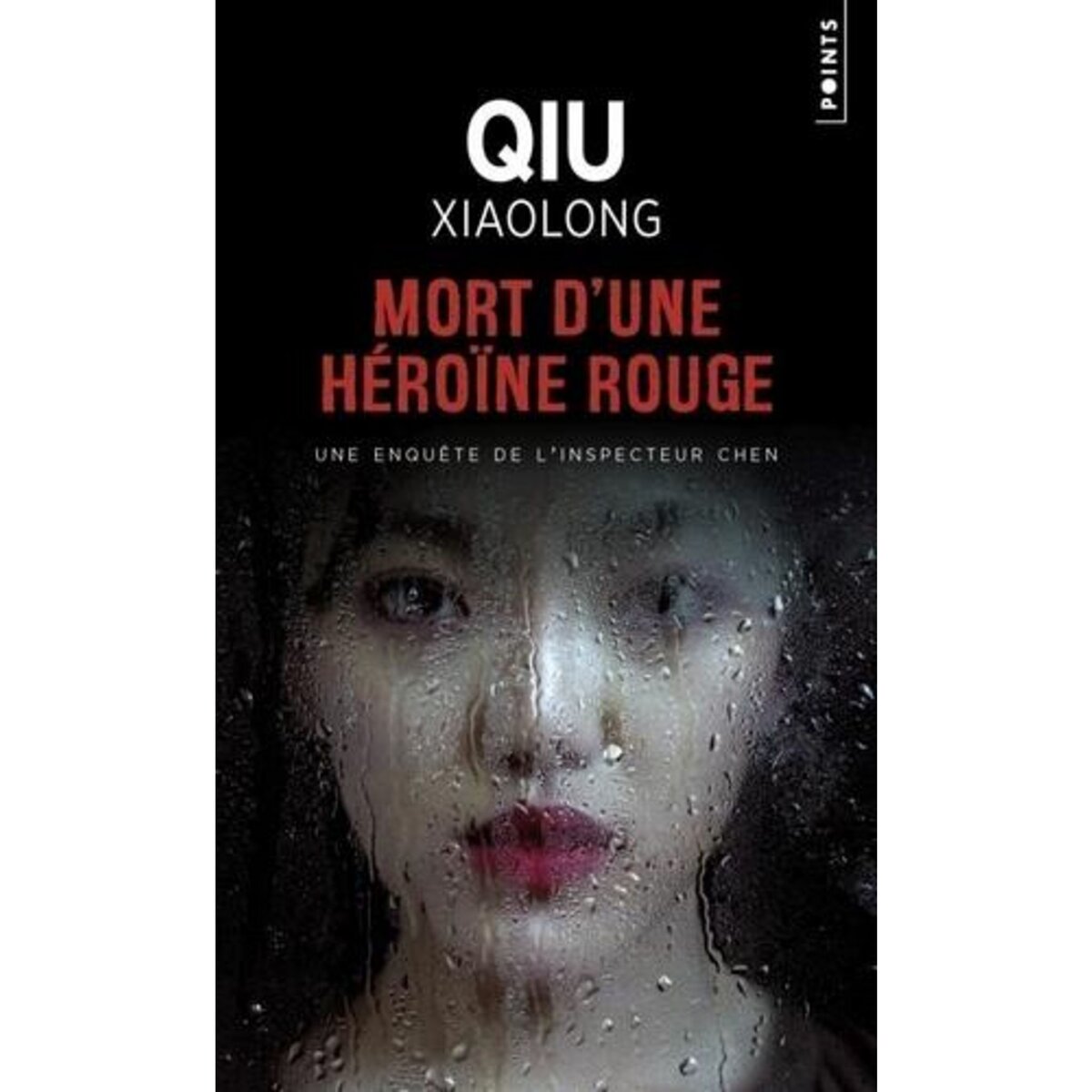 MORT D'UNE HEROINE ROUGE, Qiu Xiaolong