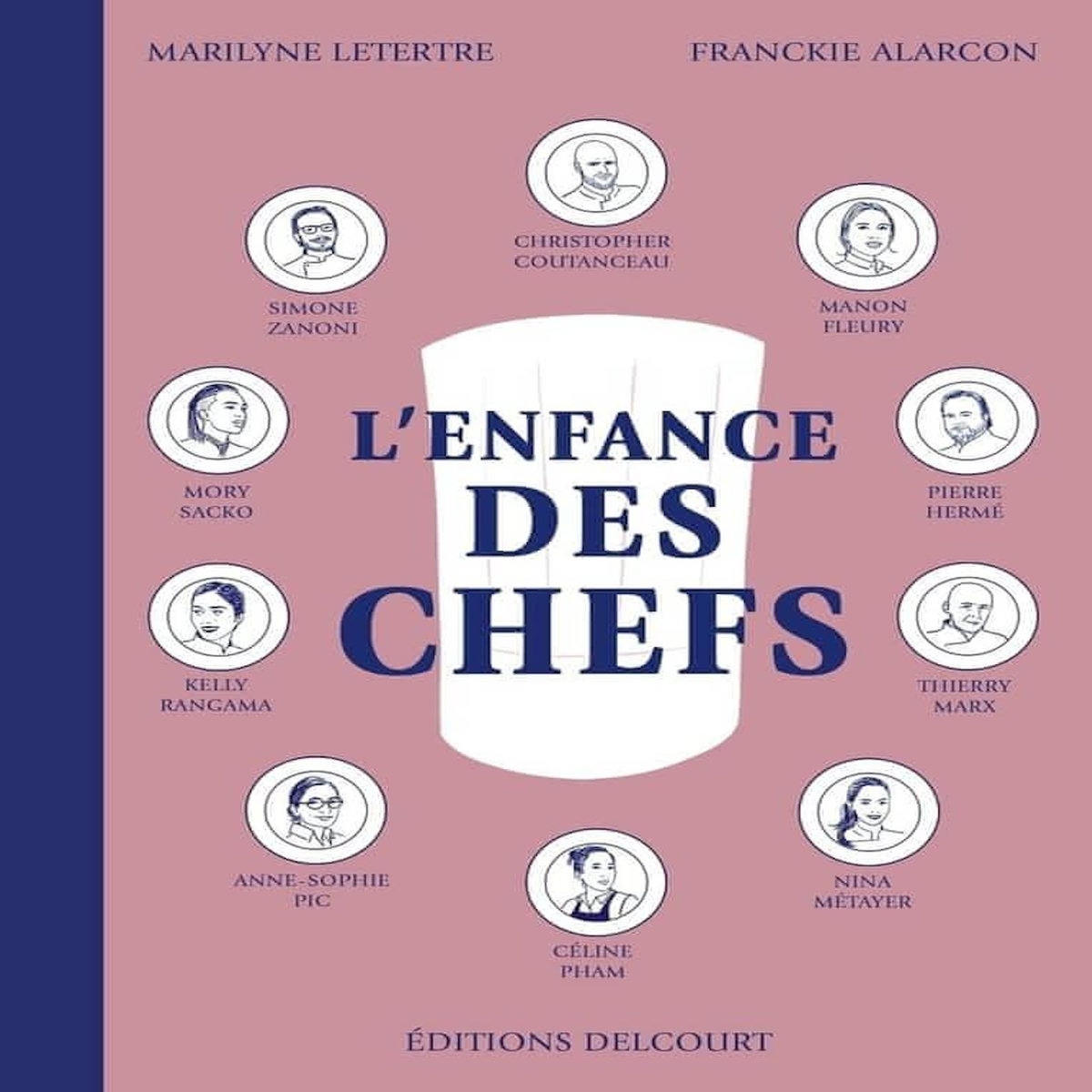 L'ENFANCE DES CHEFS, Letertre Marilyne