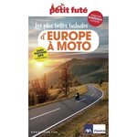 PETIT FUTE LES PLUS BELLES BALADES D'EUROPE A MOTO, Petit Futé