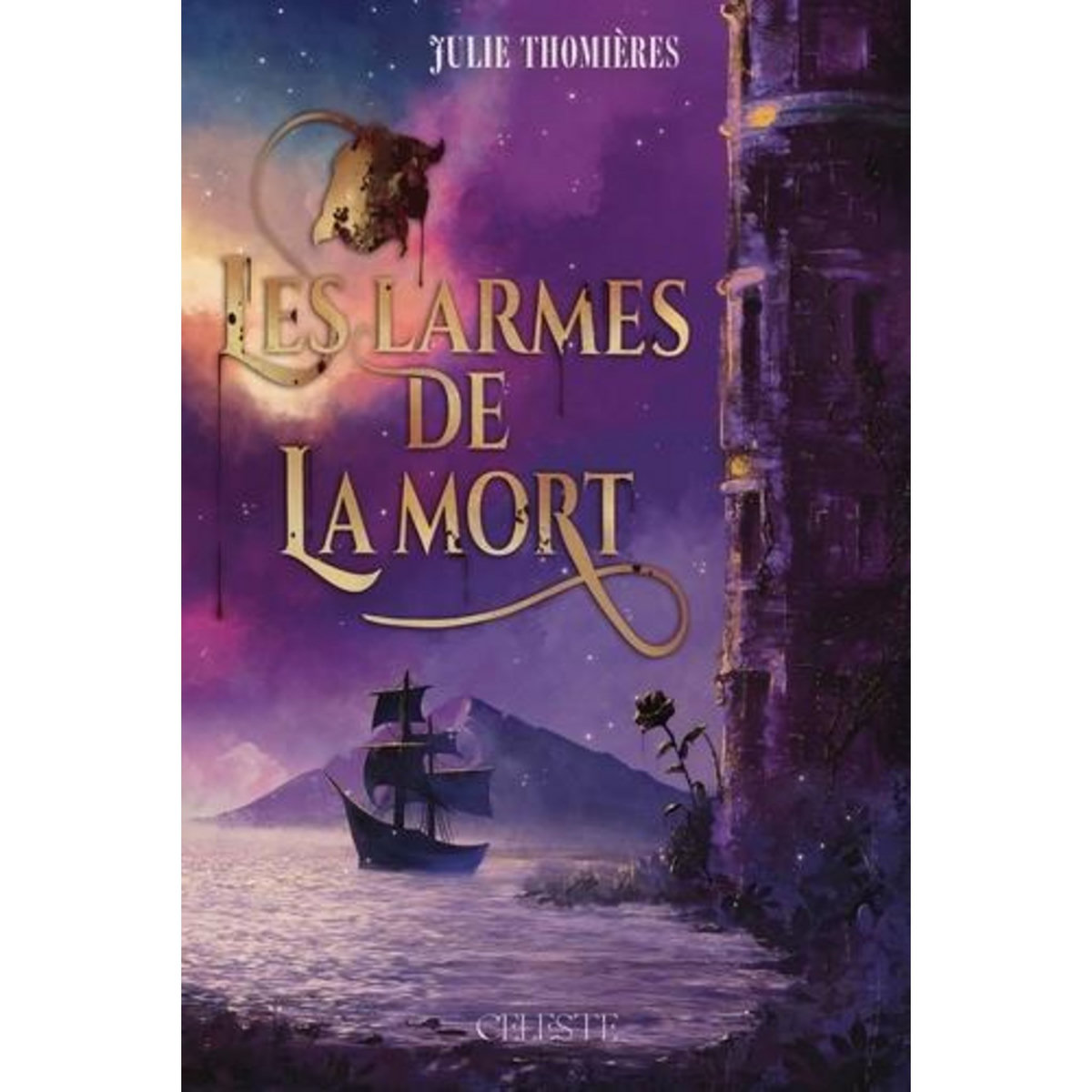 LES LARMES DE LA MORT, Thomières Julie