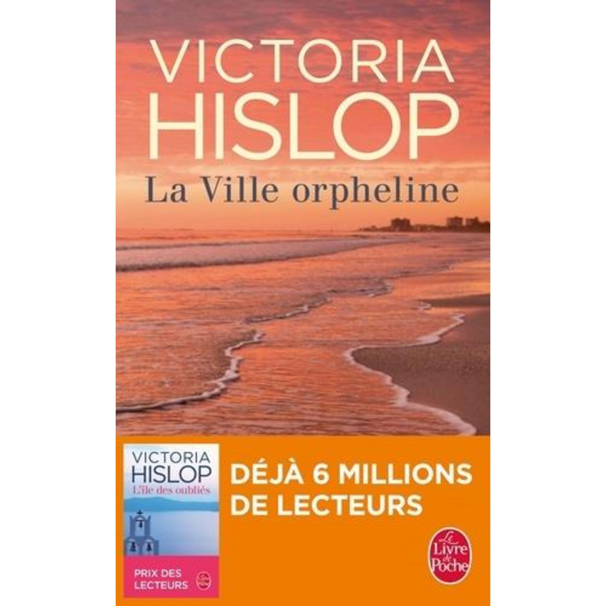 LA VILLE ORPHELINE, Hislop Victoria