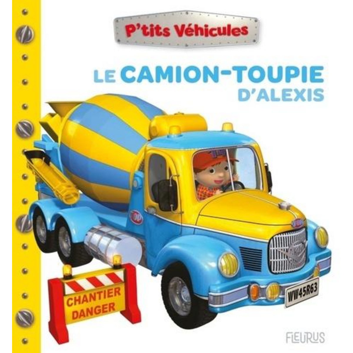 LE CAMION-TOUPIE D'ALEXIS, Bélineau Nathalie