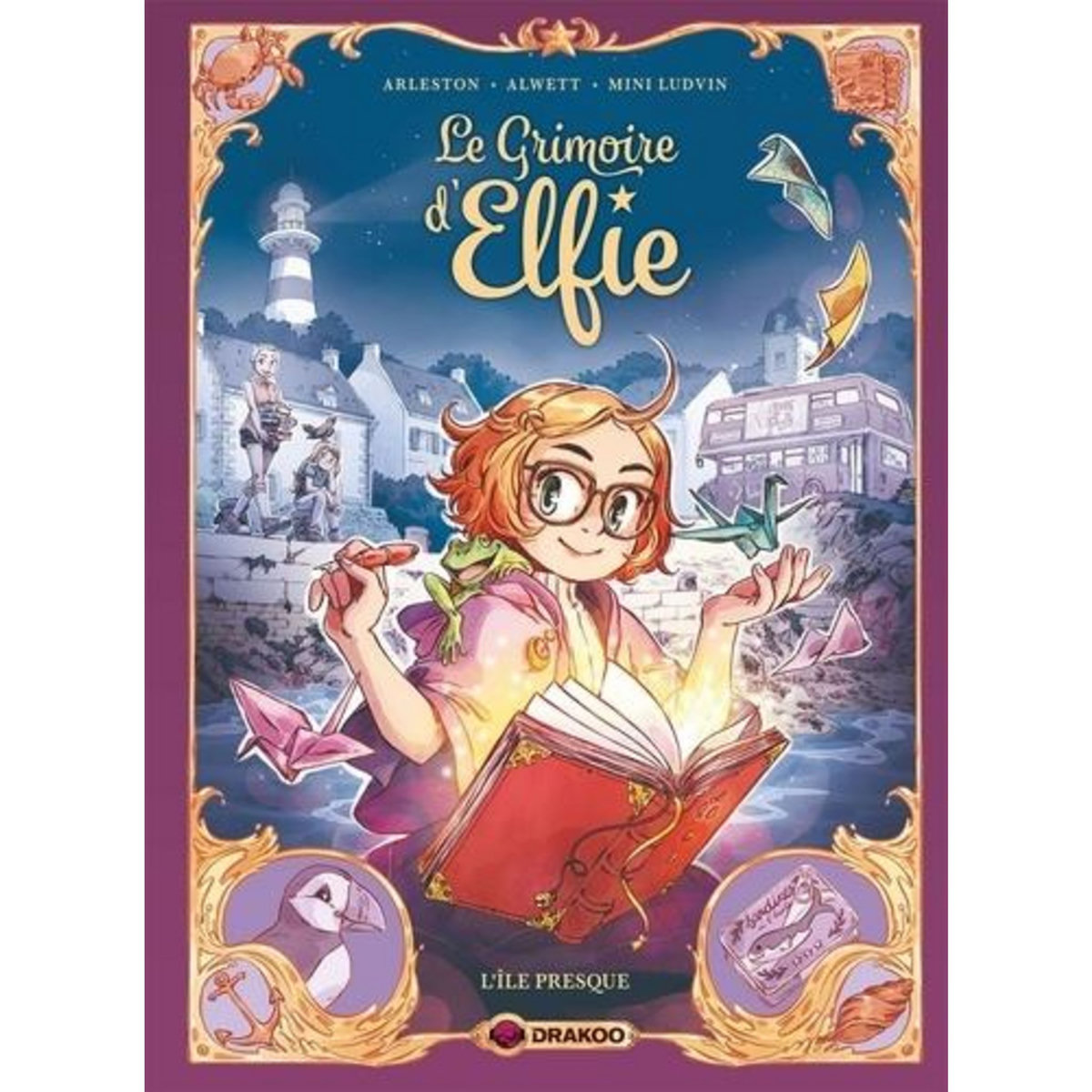 LE GRIMOIRE D'ELFIE TOME 1 : L'ILE PRESQUE, Arleston Christophe