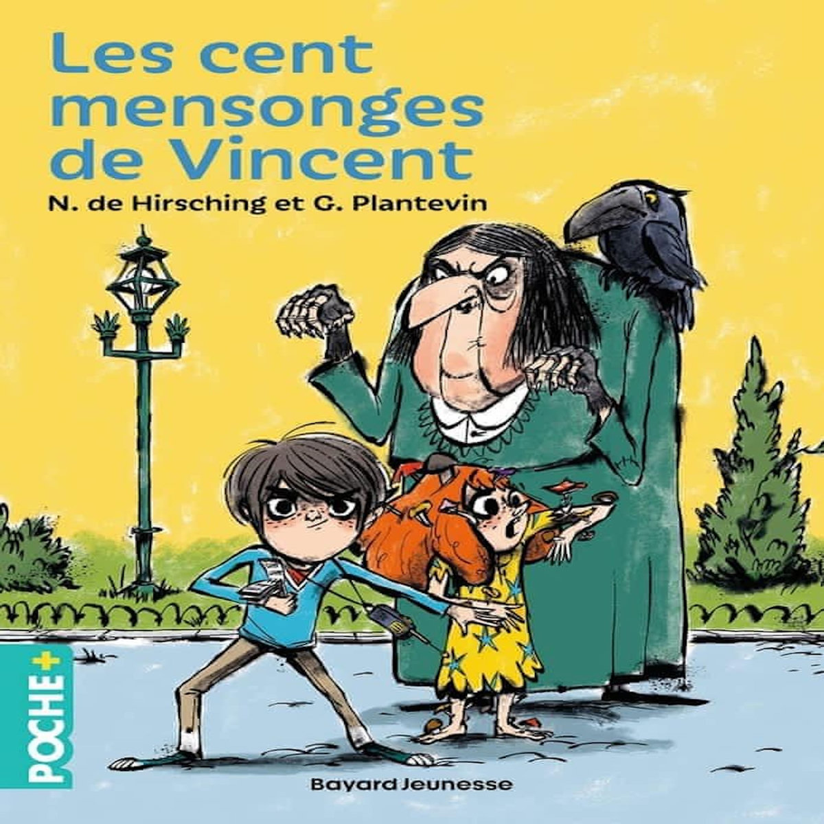 LES CENT MENSONGES DE VINCENT, Hirsching Nicolas de