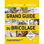 GRAND GUIDE DU BRICOLAGE, Fedullo David