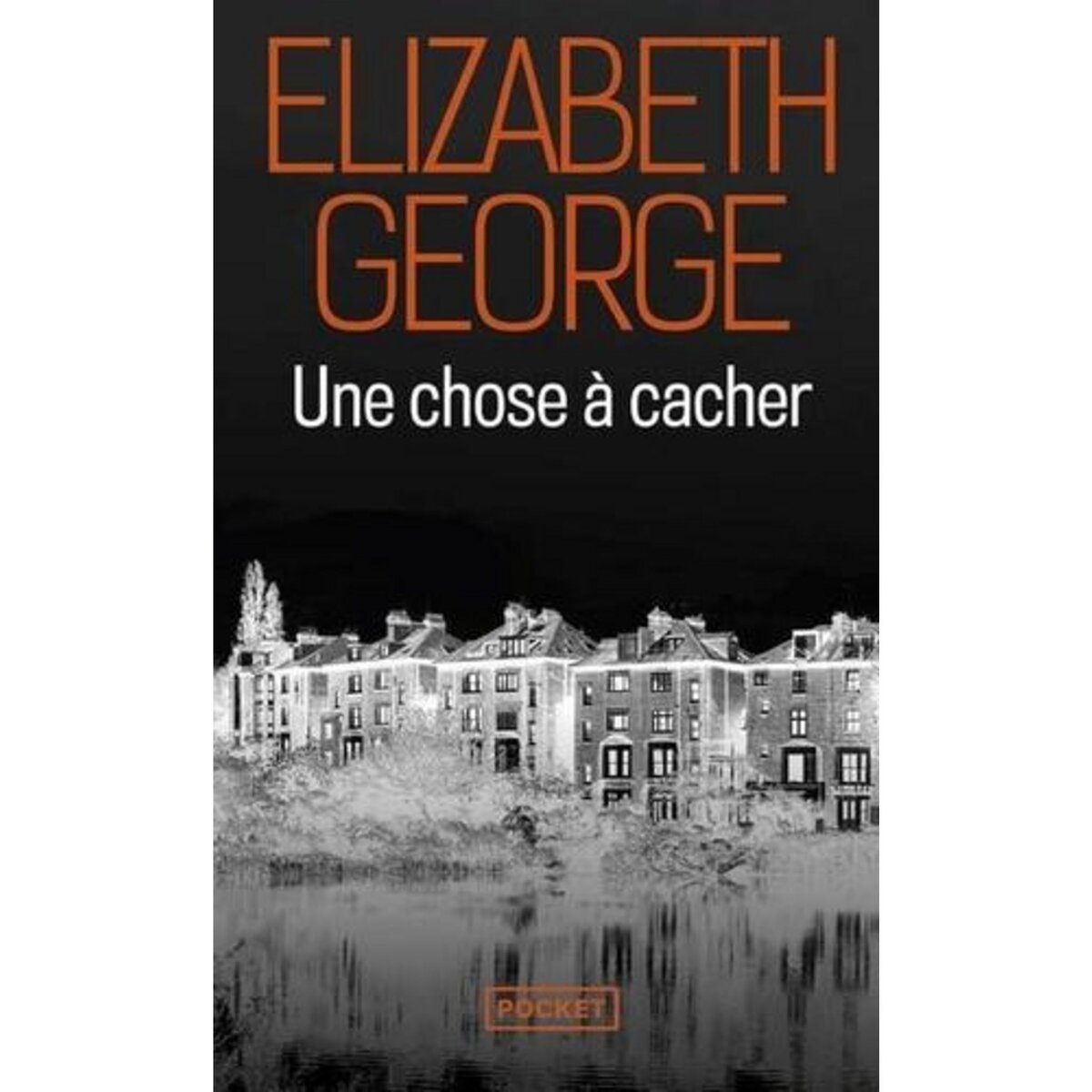 UNE CHOSE A CACHER, George Elizabeth