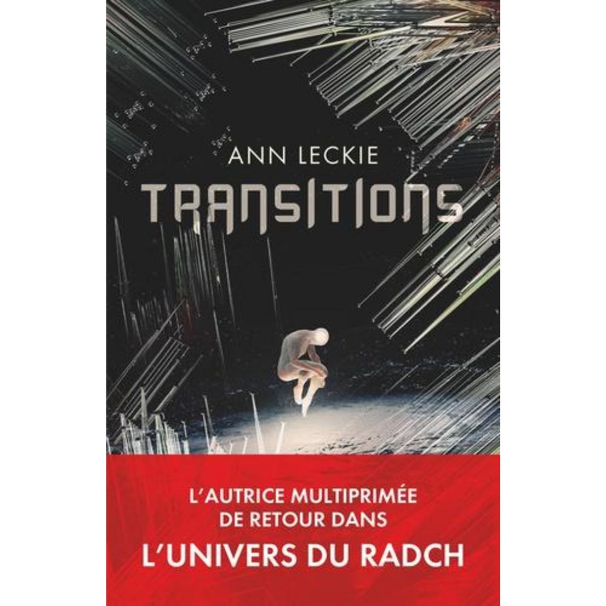 TRANSITIONS, Leckie Ann
